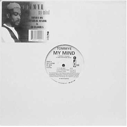 Tommye My Mind Vinyl 12" USED