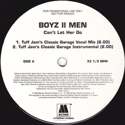 Boyz II Men Can't Let Her Go (Tuff Jam Remixes) Vinyl 12" USED