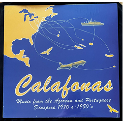 Various Calafonas (Music From The Azores And Portuguese Diaspora 1970's-1980's) Vinyl LP USED