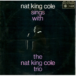 The Nat King Cole Trio Nat King Cole Sings With The Nat King Cole Trio Vinyl LP USED