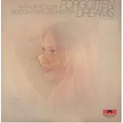 Arthur Fiedler / Boston Pops Orchestra Forgotten Dreams Vinyl LP USED