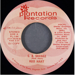 Rod Hart (2) C. B. Savage USED VINYL 7INCH 45 RPM SINGLE PROMO STEREO MONO