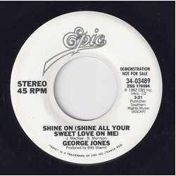 George Jones (2) Shine On (Shine All Your Sweet Love On Me) USED VINYL 7INCH 45 RPM PROMO
