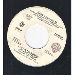 Hank Williams Jr. Early In The Morning And Late At Night USED VINYL 7INCH 45 RPM PROMO