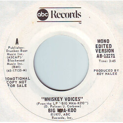 Wha-Koo Whiskey Voices USED VINYL 7INCH 45 RPM PROMO STEREO MONO