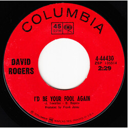 David Rogers (7) I'd Be Your Fool Again / Loser's Shoes USED VINYL 7INCH 45 RPM