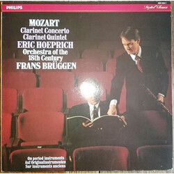 Wolfgang Amadeus Mozart / Eric Hoeprich / Orchestra Of The 18th Century / Frans Brüggen Clarinet Concerto - Clarinet Quintet Vinyl LP USED