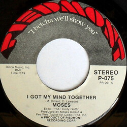 Moses Dillard I Got My Mind Together / If You Don't Mean It, Don't Touch Me USED VINYL 7INCH 45 RPM STEREO