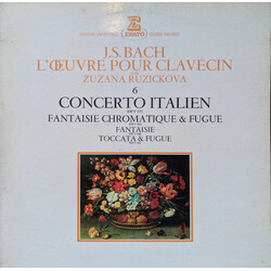 Johann Sebastian Bach / Zuzana Růžičková Concerto Italien (BWV 971) / Fantaisie Chromatique & Fugue (BWV 903) / Fantaisie (BWV 906) / Toccata & Fugue 