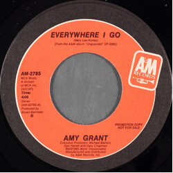 Amy Grant Everywhere I Go USED VINYL 7INCH 45 RPM PROMO