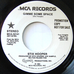 "Stix" Hooper Gimme Some Space USED VINYL 7INCH 45 RPM SINGLE PROMO STEREO