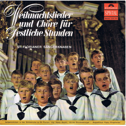 St. Florianer Sängerknaben Weihnachtslieder Und Chöre Für Festliche Stunden Vinyl LP USED