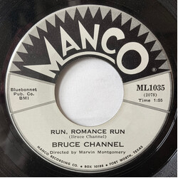 Bruce Channel Run, Romance Run USED VINYL 7INCH 45 RPM SINGLE