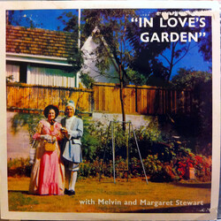 Melvin Stewart (4) / Margaret Stewart (3) In Love's Garden Vinyl LP USED