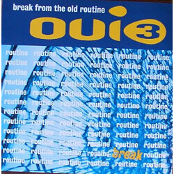Oui 3 Break From The Old Routine USED VINYL 12INCH 33 S RPM