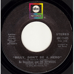 Bo Donaldson & The Heywoods Billy, Don't Be A Hero / Don't Ever Look Back Vinyl 7" USED