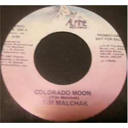 Tim Malchak Colorado Moon USED VINYL 7INCH 45 RPM PROMO