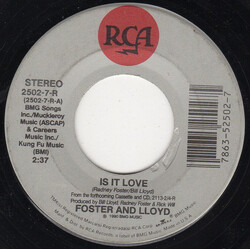Foster And Lloyd Is It Love USED VINYL 7INCH 45 RPM SINGLE STEREO