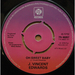 J. Vincent Edwards Oh Sweet Baby USED VINYL 7INCH 45 RPM SINGLE