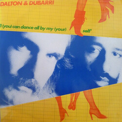 Dalton & Dubarri I (You) Can Dance All By My(Your)self VINYL 12" USED