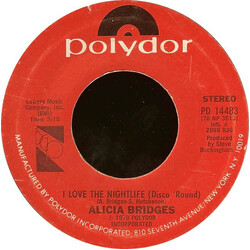 Alicia Bridges I Love The Nightlife (Disco 'Round) USED VINYL 7INCH 45 RPM SINGLE STYRENE
