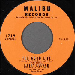 Kathy Keegan The Good Life USED VINYL 7INCH 45 RPM