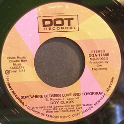 Roy Clark Somewhere Between Love And Tomorrow USED VINYL 7INCH SINGLE 45 RPM