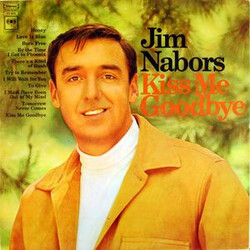 Jim Nabors Kiss Me Goodbye Vinyl LP USED