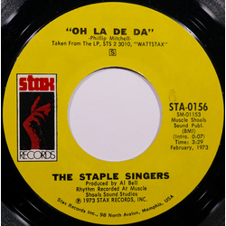 The Staple Singers Oh La De Da Vinyl 7" USED