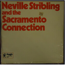 Neville Stribling / The Sacramento Connection Neville Stribling And The Sacramento Connection Vinyl LP USED