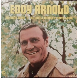 Eddy Arnold So Many Ways / If The Whole World Stopped Lovin' Vinyl LP USED