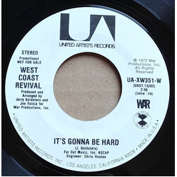 West Coast Revival It's Gonna Be Hard USED VINYL 7INCH 45 RPM PROMO STEREO MONO