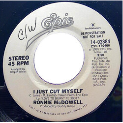Ronnie McDowell I Just Cut Myself USED VINYL 7INCH 45 RPM PROMO