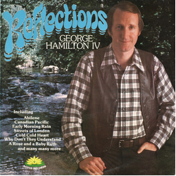 George Hamilton IV Reflections Vinyl LP USED