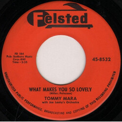 Tommy Mara / Joe Leahy Orchestra What Makes You So Lovely USED VINYL 7INCH 45 RPM