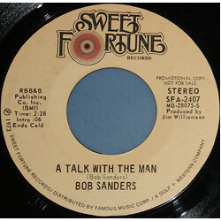 Bob Sanders (4) A Talk With The Man USED VINYL 7INCH 45 RPM PROMO STEREO MONO