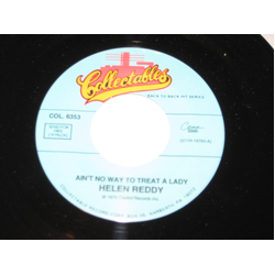 Helen Reddy Ain't No Way To Treat A Lady / You're My World Vinyl 7" USED