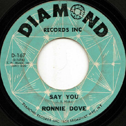 Ronnie Dove Say You / Let Me Stay Today USED VINYL 7INCH 45 RPM SINGLE