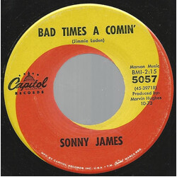 Sonny James Bad Times A Comin' USED VINYL 7INCH 45 RPM SINGLE