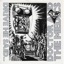 Doctor & The Medics Drive He Said... Vinyl 7" USED