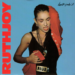 Ruth Joy Don't Push It USED VINYL 7INCH 45 RPM SINGLE