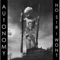No Sir I Won't / Autonomy (4) No Sir I Won't / Autonomy USED VINYL 12INCH 45 RPM