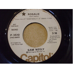 Sam Neely Rosalie USED VINYL 7INCH 45 RPM PROMO STEREO MONO