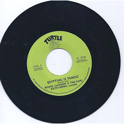 Bumps Jackson / The Caps (2) / Keith Rowe (2) Quitting Is Tragic USED VINYL 7INCH 45 RPM SINGLE