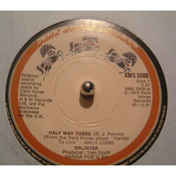Splinter (2) Half Way There USED VINYL 7INCH 45 RPM SINGLE