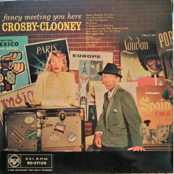 Bing Crosby / Rosemary Clooney Fancy Meeting You Here Vinyl LP USED
