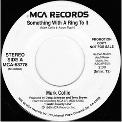 Mark Collie Something With A Ring To It USED VINYL 7INCH SINGLE PROMO