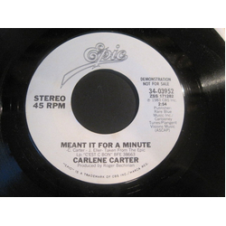 Carlene Carter Meant It For A Minute Vinyl 7" USED