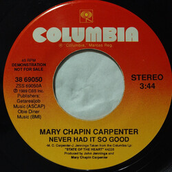 Mary Chapin Carpenter Never Had It So Good USED VINYL 7INCH PROMO