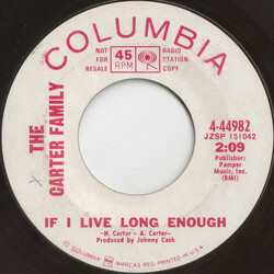 The Carter Family If I Live Long Enough USED VINYL 7INCH 45 RPM SINGLE PROMO STEREO